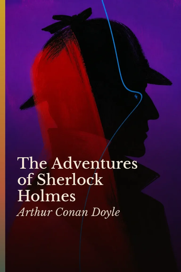 The Adventures of Sherlock Holmes, Arthur Conan Doyle