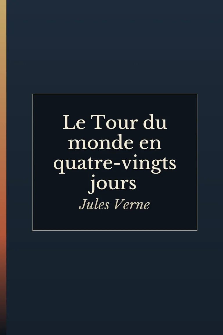 Le Tour du monde en quatre-vingts jours, Jules Verne