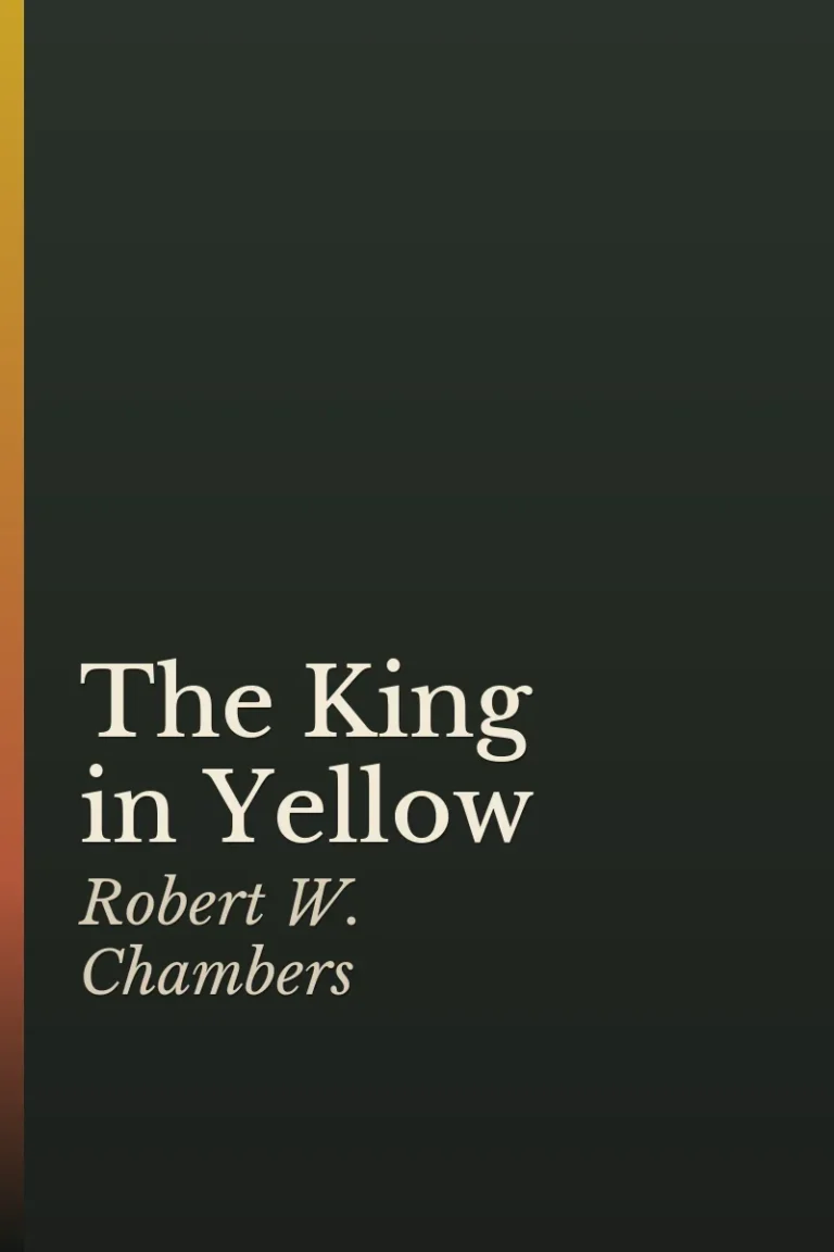 The King in Yellow, Robert W. Chambers