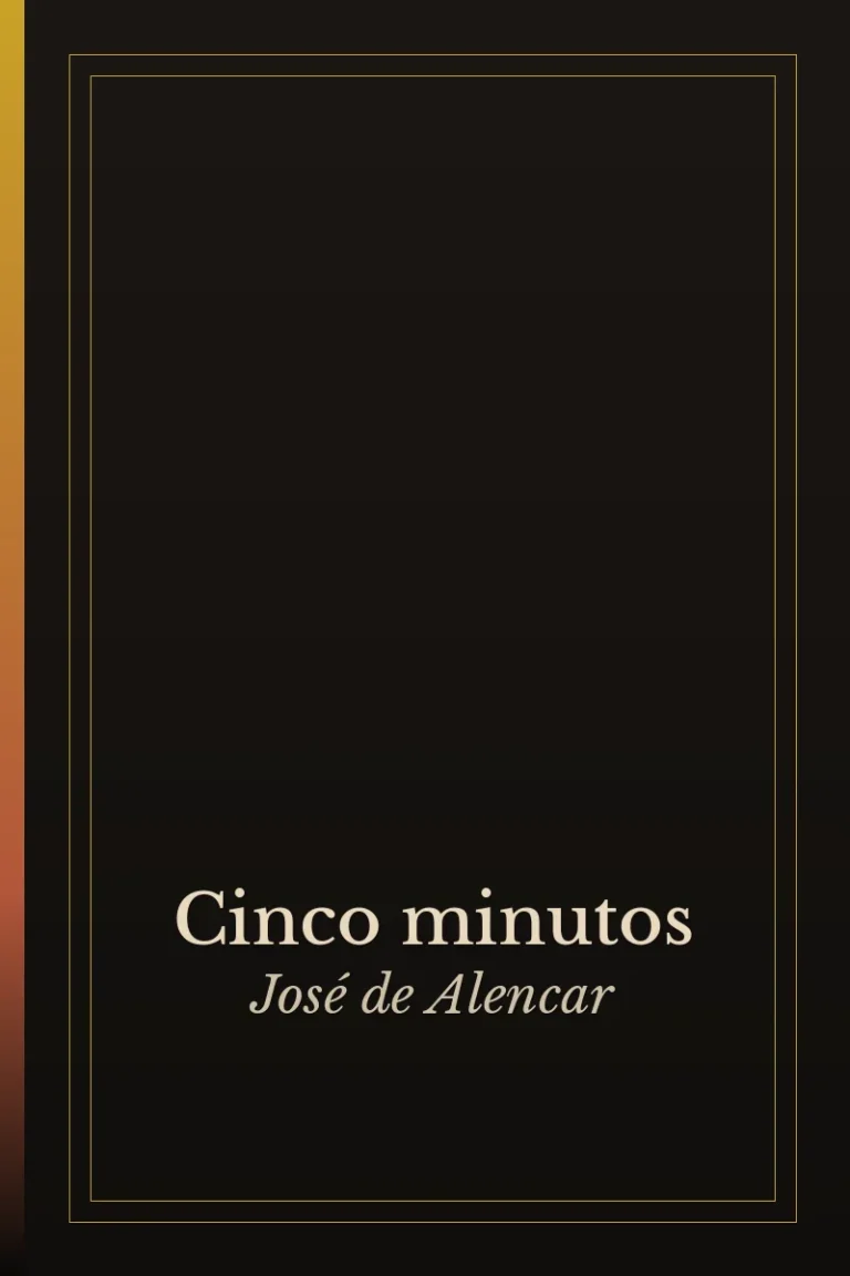 Cinco minutos, José de Alencar